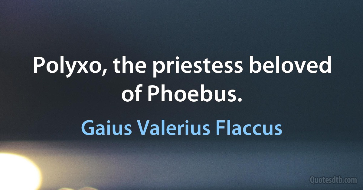 Polyxo, the priestess beloved of Phoebus. (Gaius Valerius Flaccus)