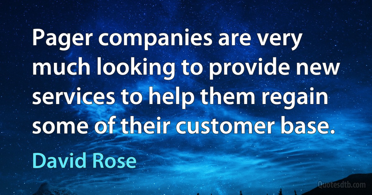 Pager companies are very much looking to provide new services to help them regain some of their customer base. (David Rose)